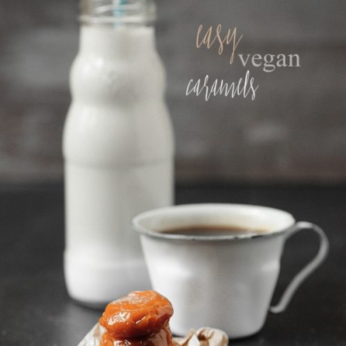 easy vegan caramels | seitanismymotor.com